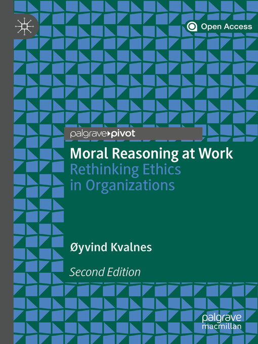 Title details for Moral Reasoning at Work by Øyvind Kvalnes - Available